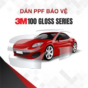 Phim PPF 3M 100 Gloss Series